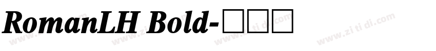 RomanLH Bold字体转换